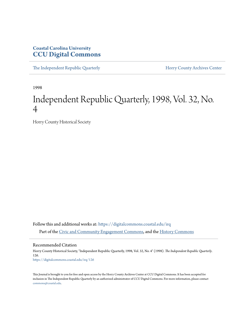 Independent Republic Quarterly, 1998, Vol. 32, No. 4 Horry County Historical Society