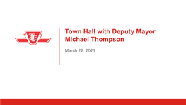 Town Hall with Deputy Mayor Michael Thompson