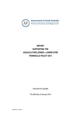 Zones—Lower Eyre Peninsula) Policy 2013