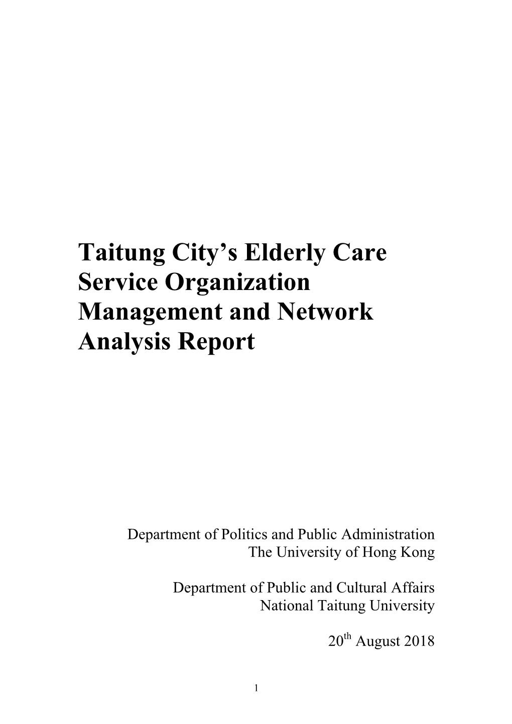 Taitung City's Elderly Care Service Organization Management and Network Analysis Report
