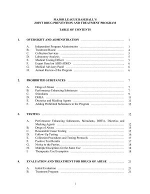 I MAJOR LEAGUE BASEBALL's JOINT DRUG PREVENTION and TREATMENT PROGRAM TABLE of CONTENTS 1. OVERSIGHT and ADMINISTRATION ……