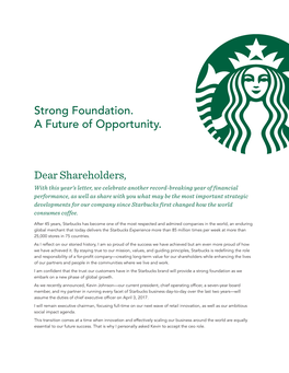 Dear Shareholders, Strong Foundation. a Future of Opportunity