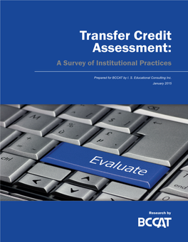 Transfer Credit Assessment: a Survey of Institutional Practices