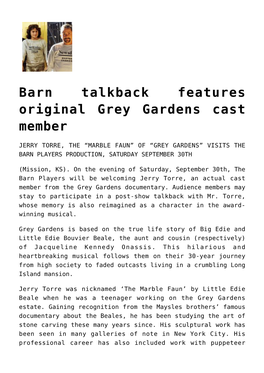 Barn Talkback Features Original Grey Gardens Cast Member