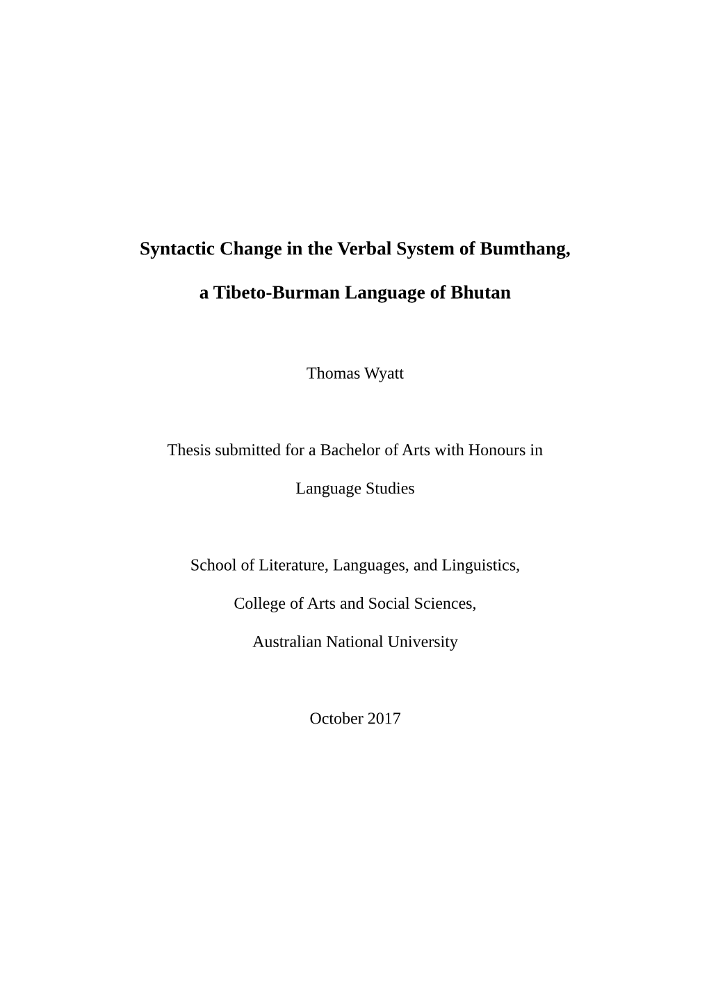 Syntactic Change in the Verbal System of Bumthang, a Tibeto