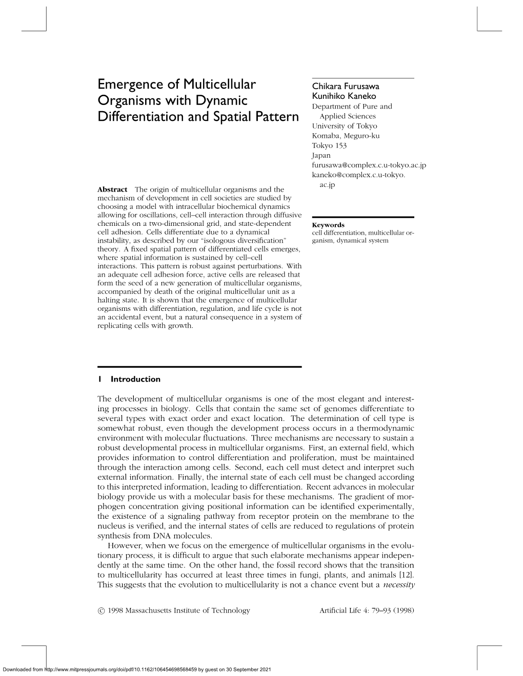 Emergence of Multicellular Organisms with Dynamic Differentiation And