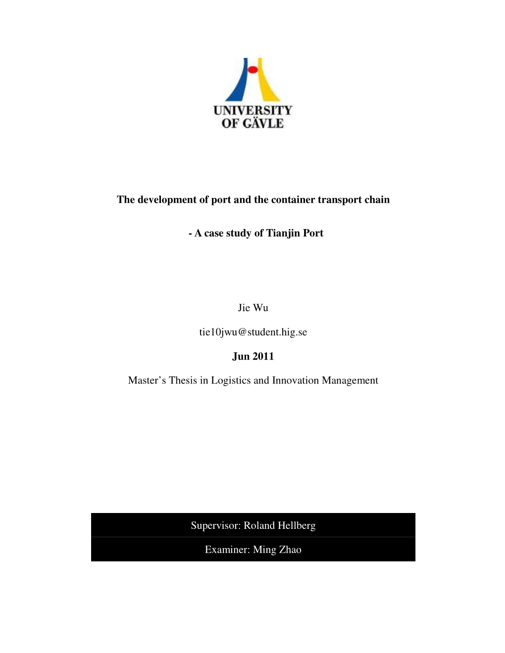 The Development of Port and the Container Transport Chain