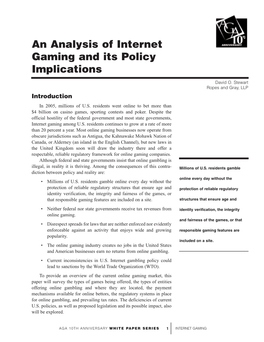 An Analysis of Internet Gaming and Its Policy Implications