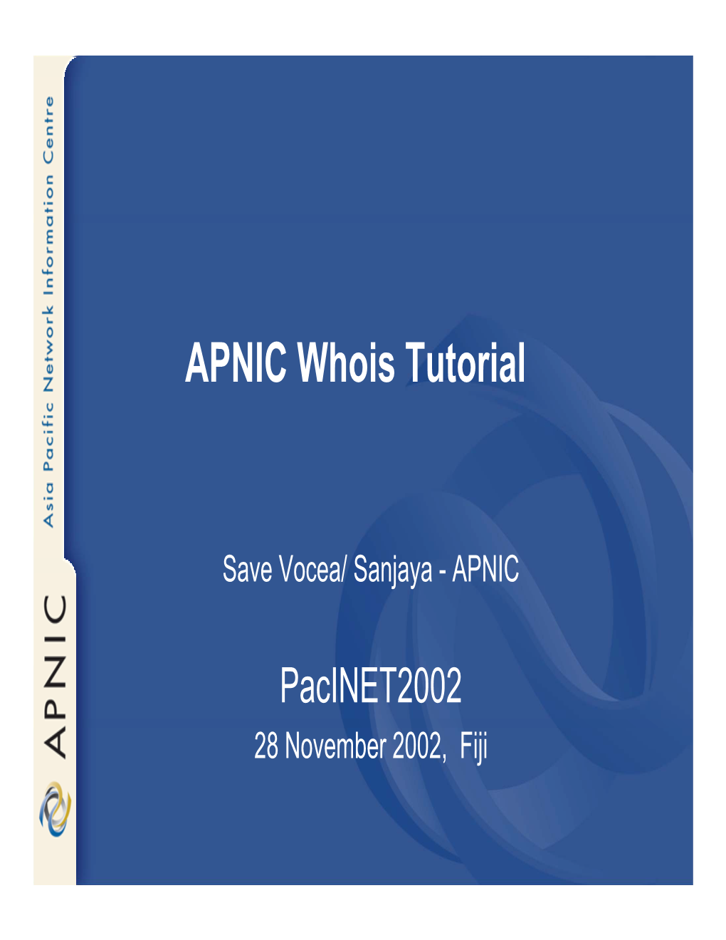 APNIC Whois Tutorial