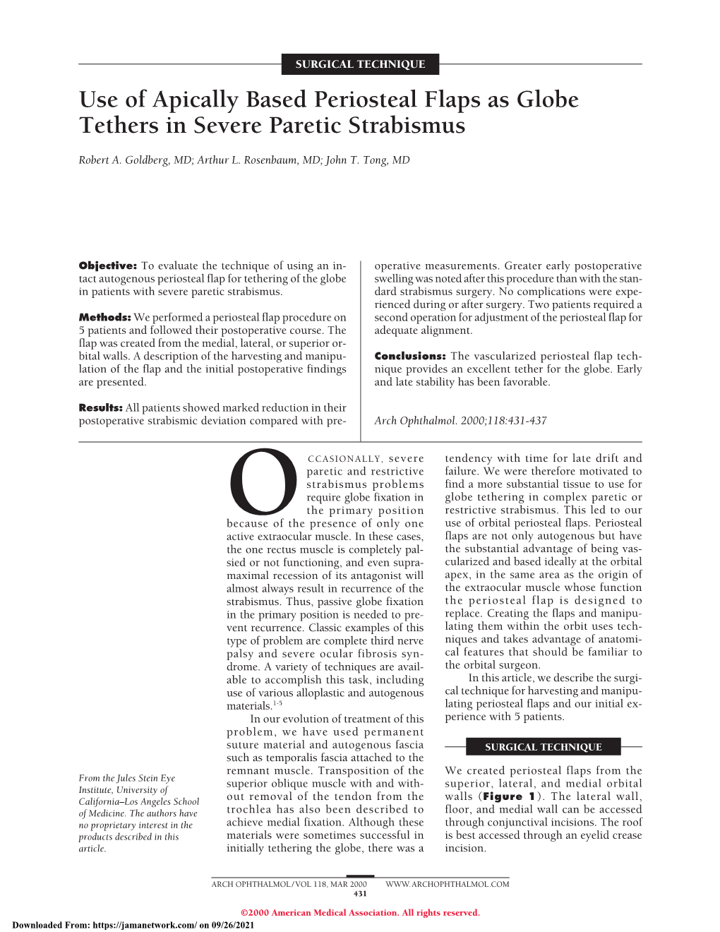 Use of Apically Based Periosteal Flaps As Globe Tethers in Severe Paretic Strabismus
