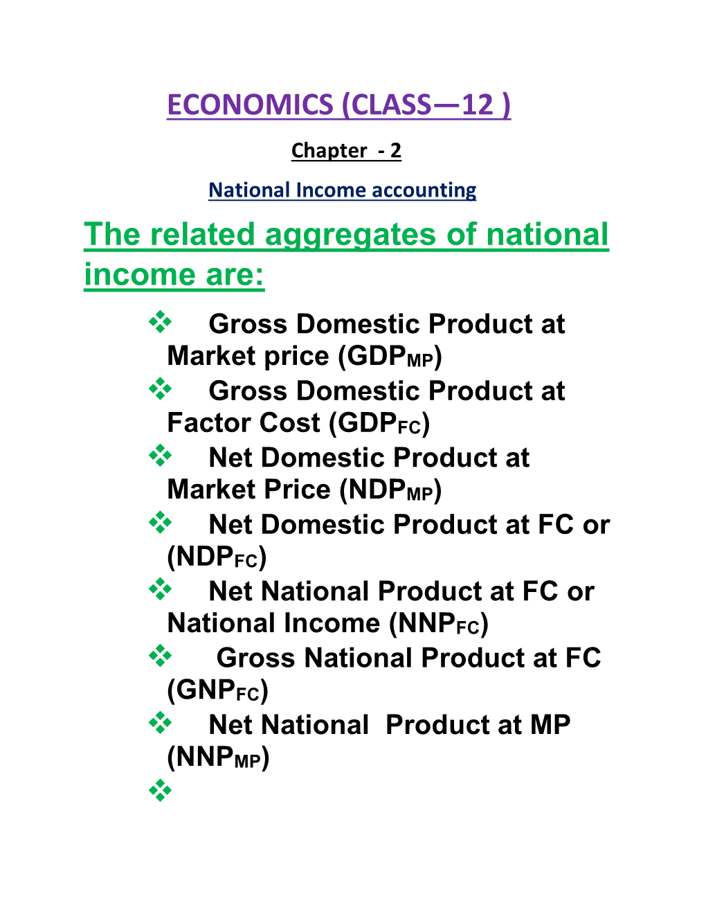 ECONOMICS (CLASS—12 ) the Related