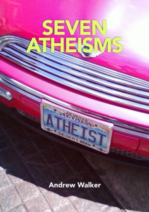 Seven Atheisms