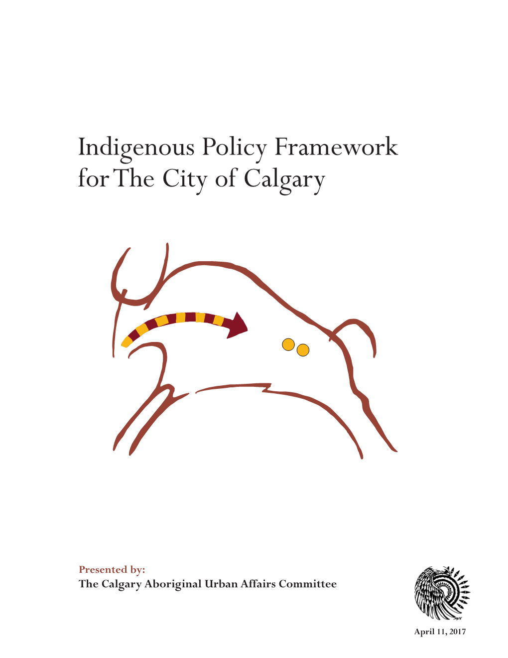 Indigenous Policy Framework for the City of Calgary