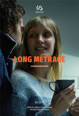 Long Métrage Feature Film