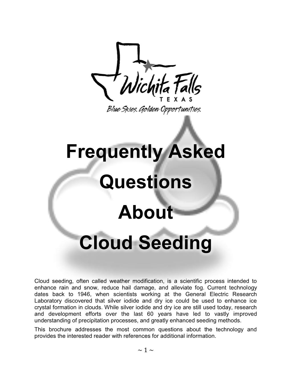 Frequently Asked Questions About Cloud Seeding