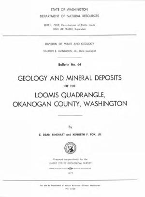 Geology and Mineral Deposits Loomis Quadrangle