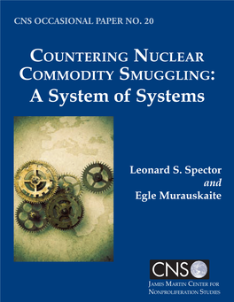 COUNTERING NUCLEAR COMMODITY SMUGGLING: a System of Systems