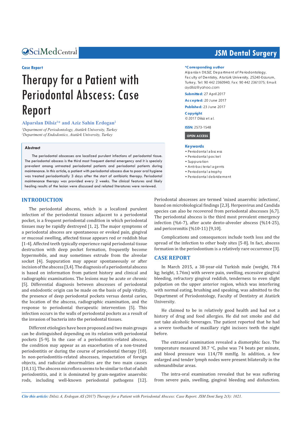 Therapy for a Patient with Periodontal Abscess: Case Report