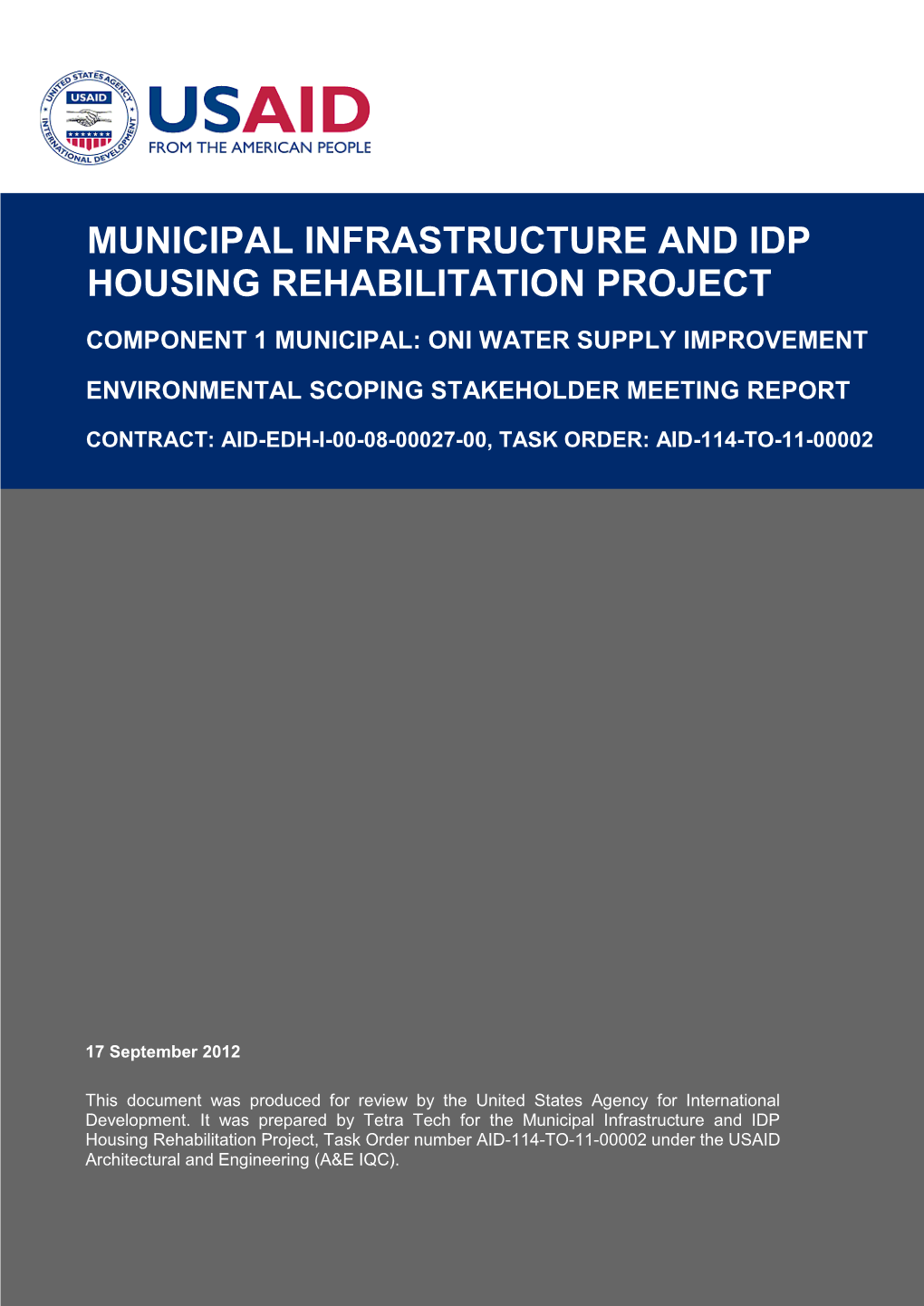 Oni Water Supply Improvement Environmental Scoping Stakeholder Meeting Report Contract: Aid-Edh-I-00-08-00027-00, Task Order: Aid-114-To-11-00002