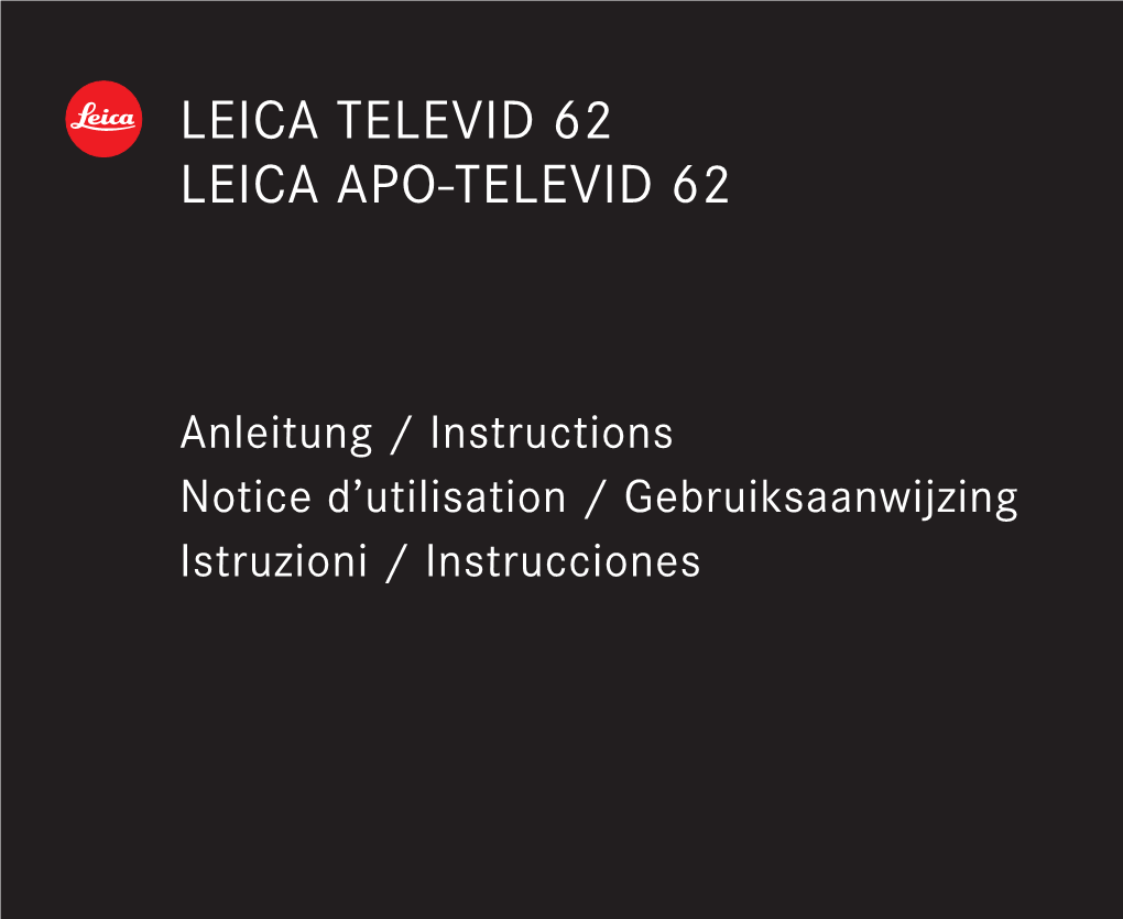 Leica Televid 62 Leica Apo-Televid 62