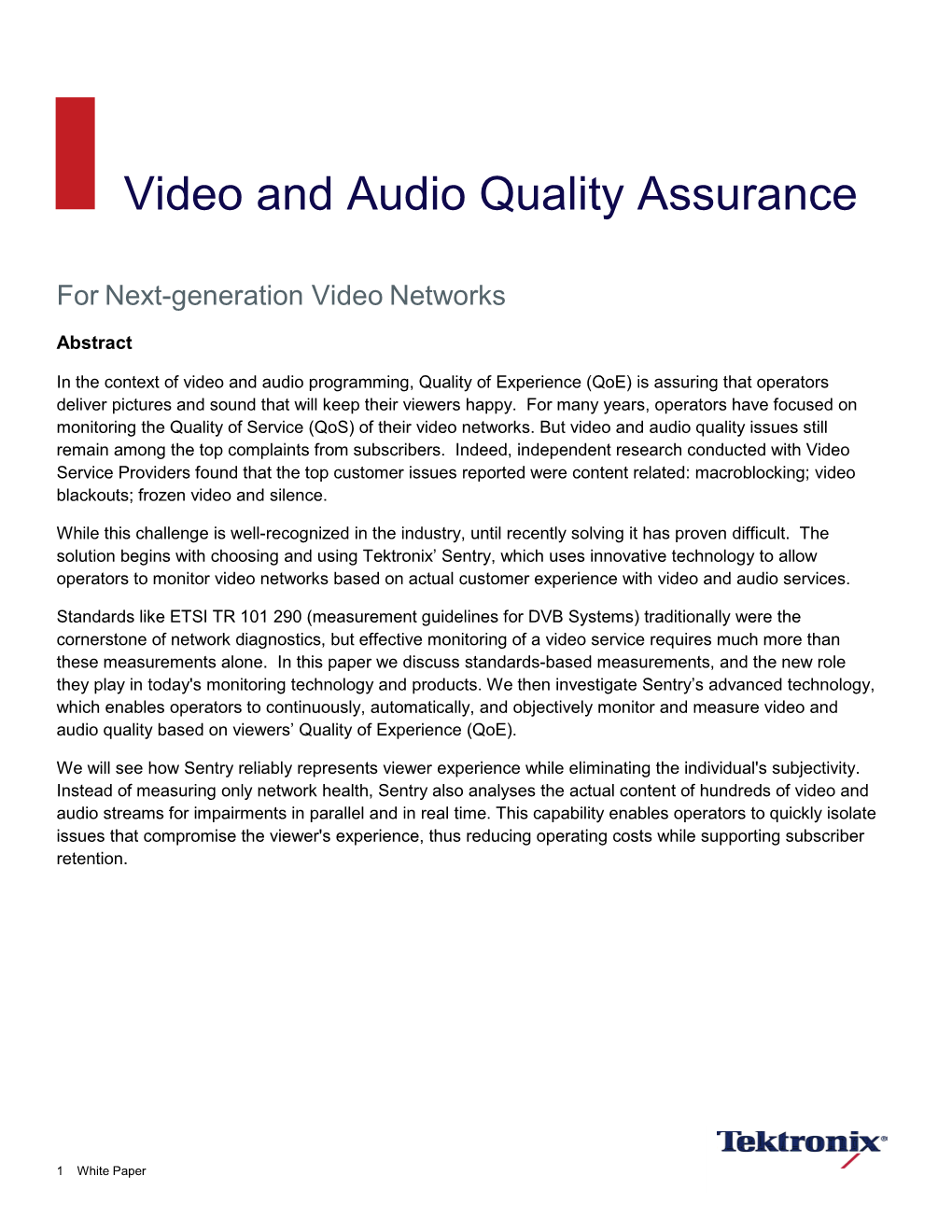 Video and Audio Quality Assurance