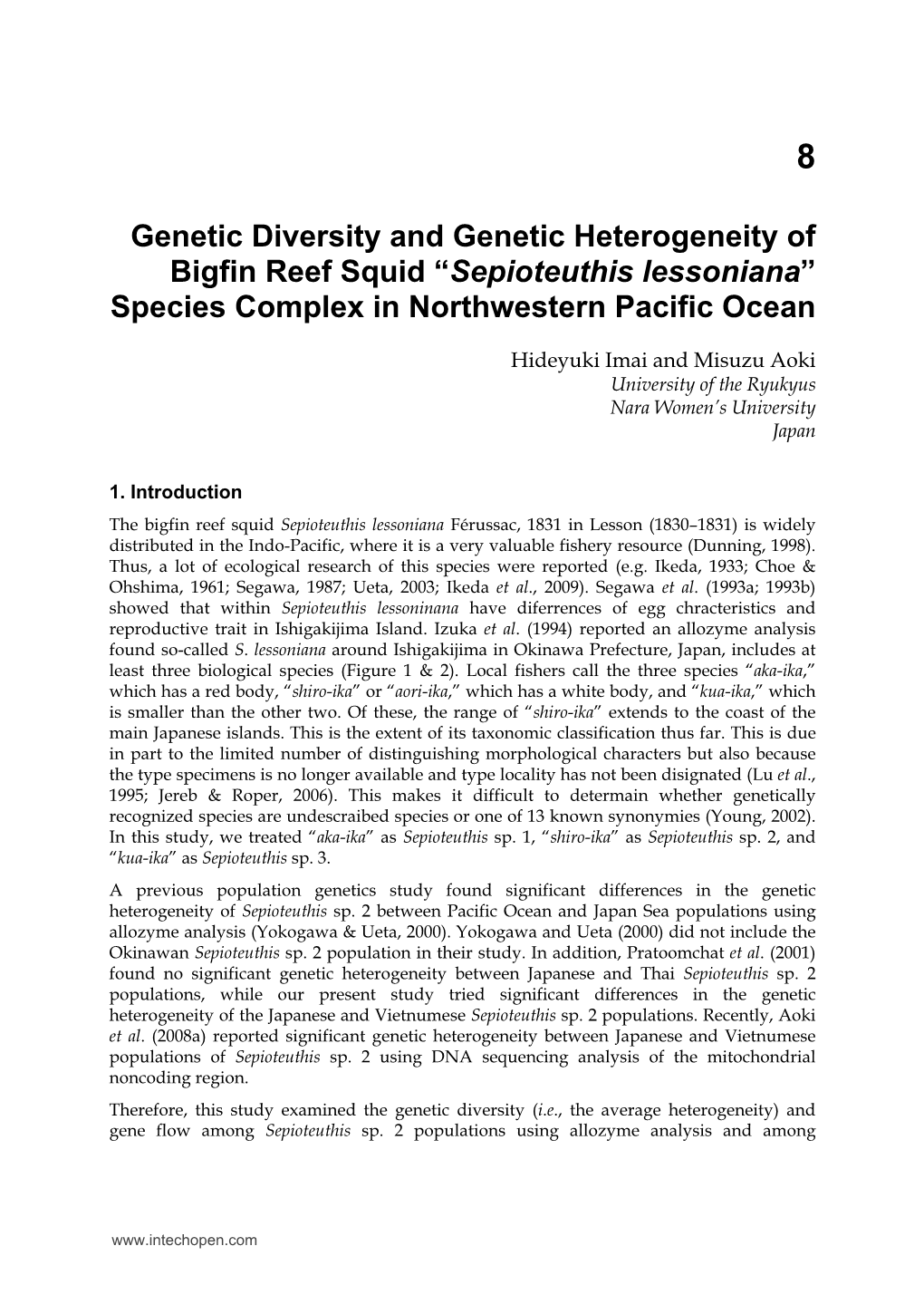 Genetic Diversity and Genetic Heterogeneity of Bigfin Reef Squid “Sepioteuthis Lessoniana” Species Complex in Northwestern Pacific Ocean