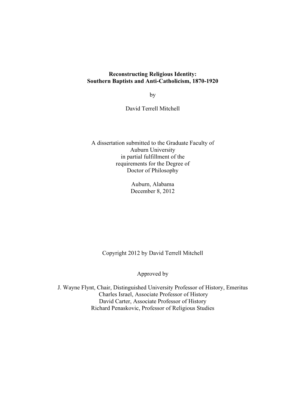 Dissertation Submitted to the Graduate Faculty of Auburn University in Partial Fulfillment of the Requirements for the Degree of Doctor of Philosophy