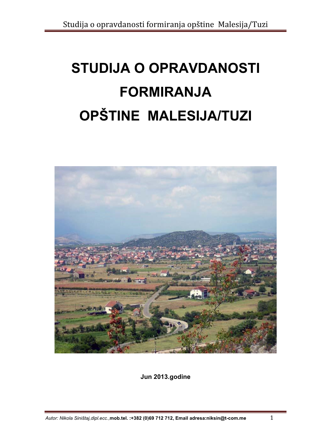 Studija O Opravdanosti Formiranja Opštine Malesija / Tuzi