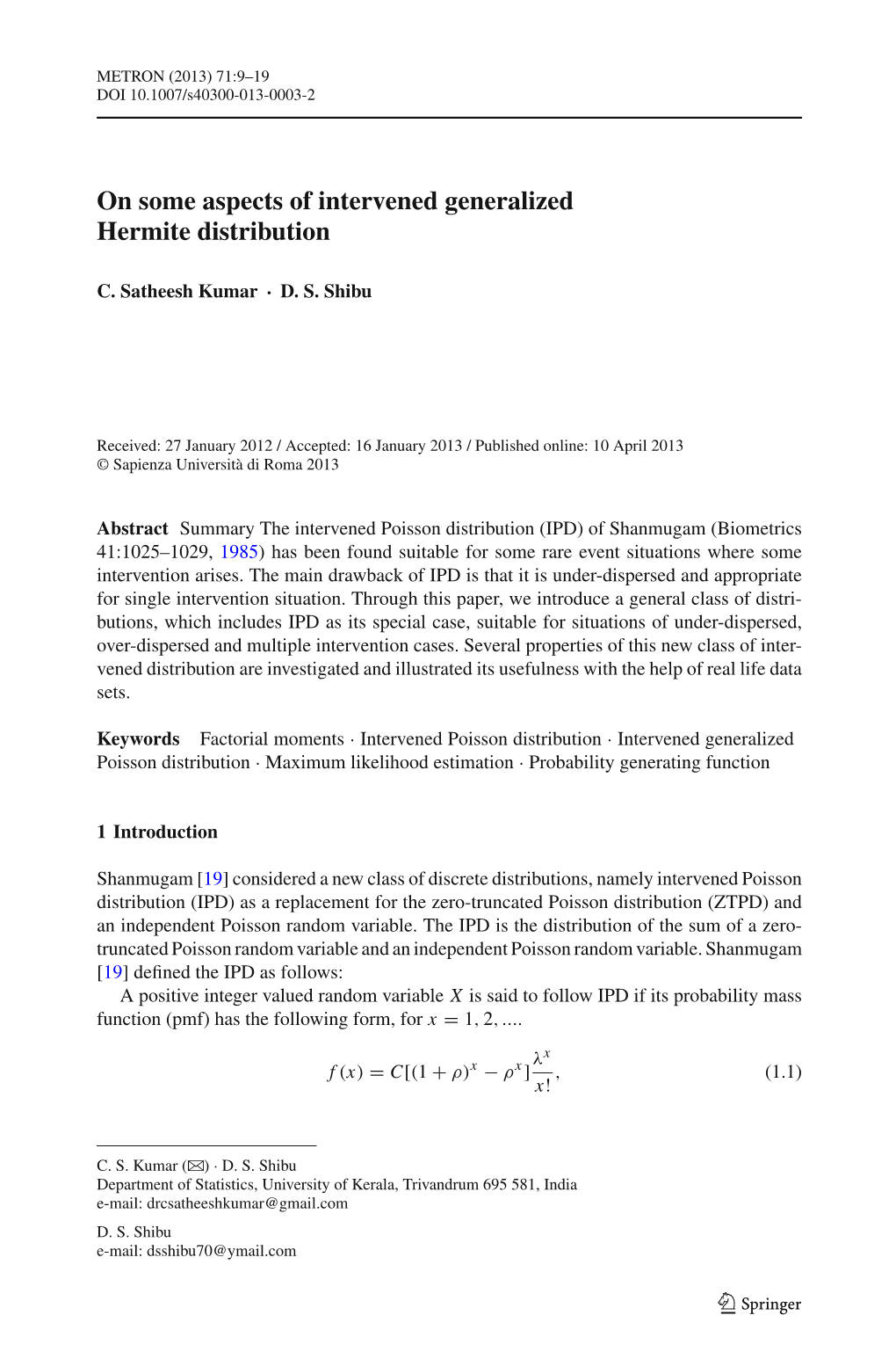 On Some Aspects of Intervened Generalized Hermite Distribution