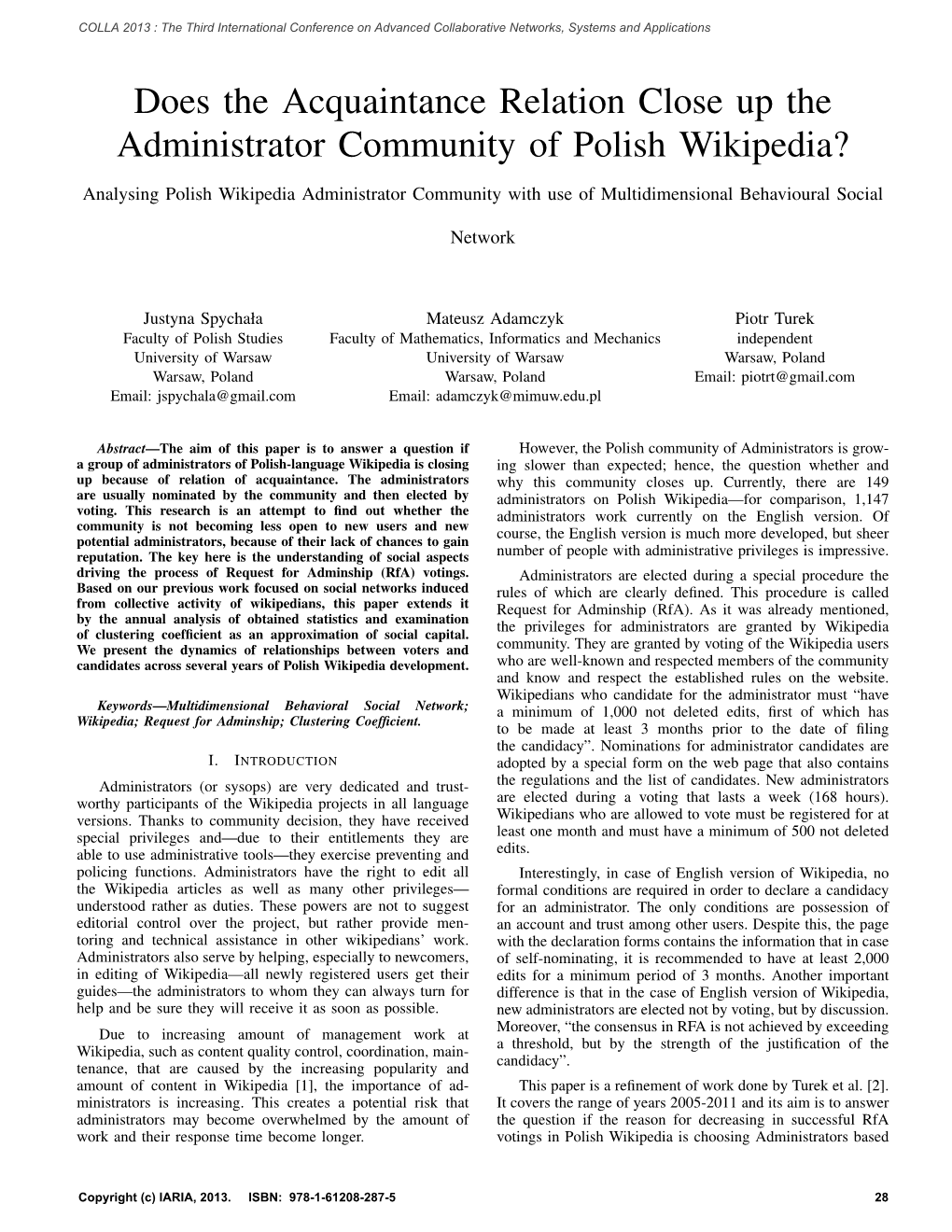 Does the Acquaintance Relation Close up the Administrator Community of Polish Wikipedia?