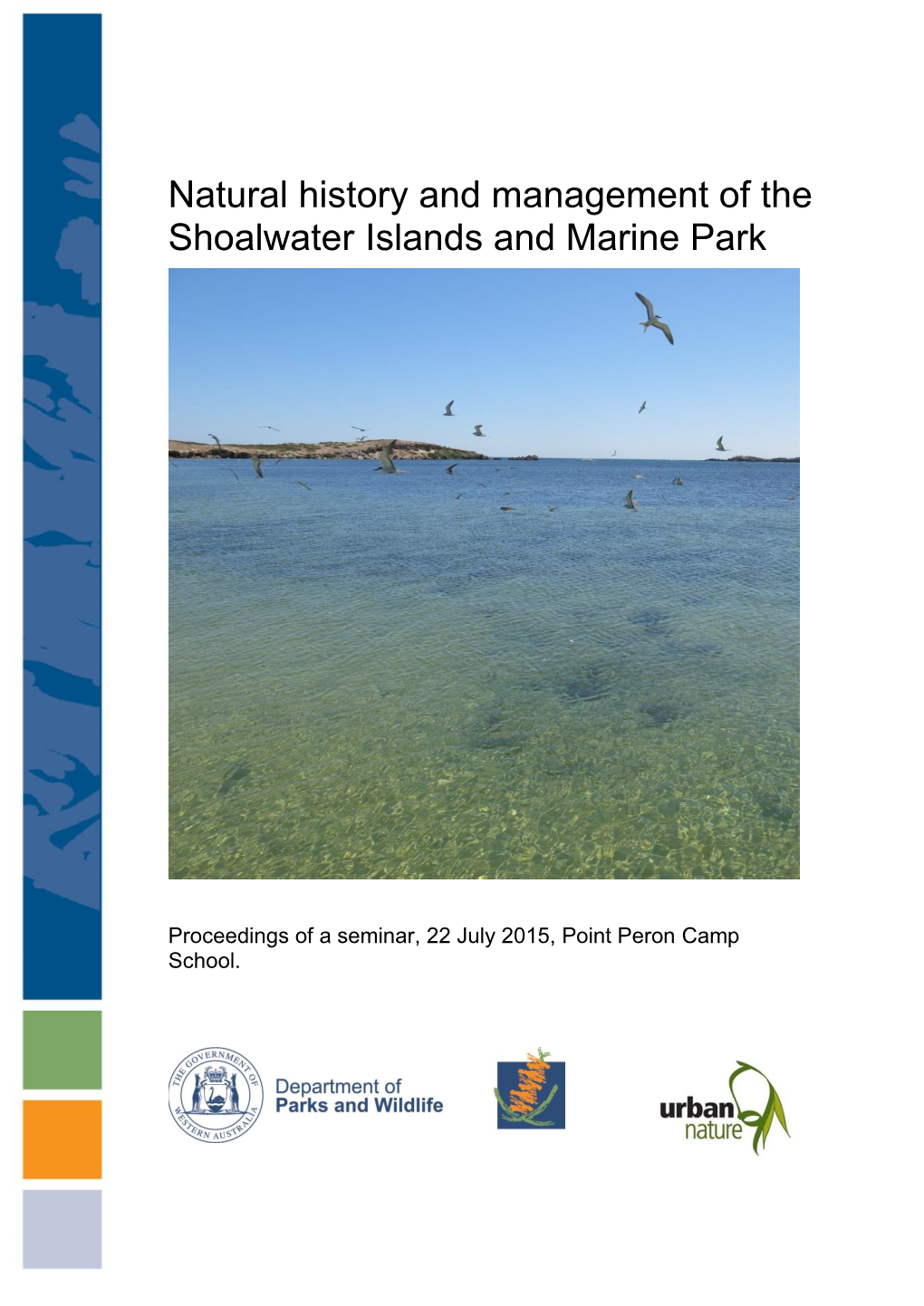 Natural History and Management of the Shoalwater Islands and Marine Park