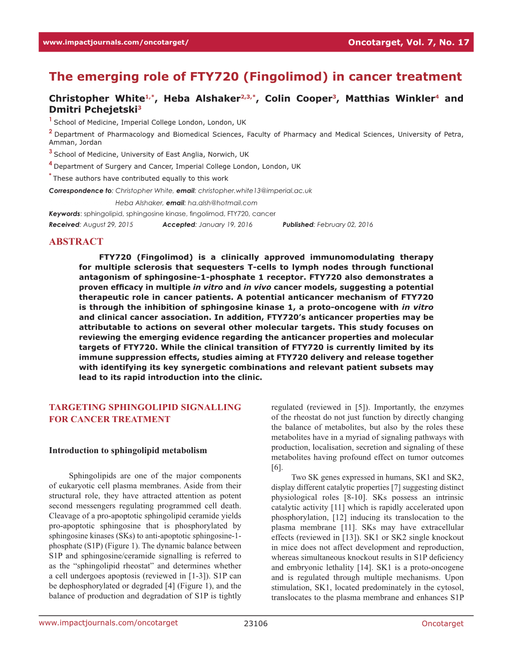 The Emerging Role of FTY720 (Fingolimod) in Cancer Treatment