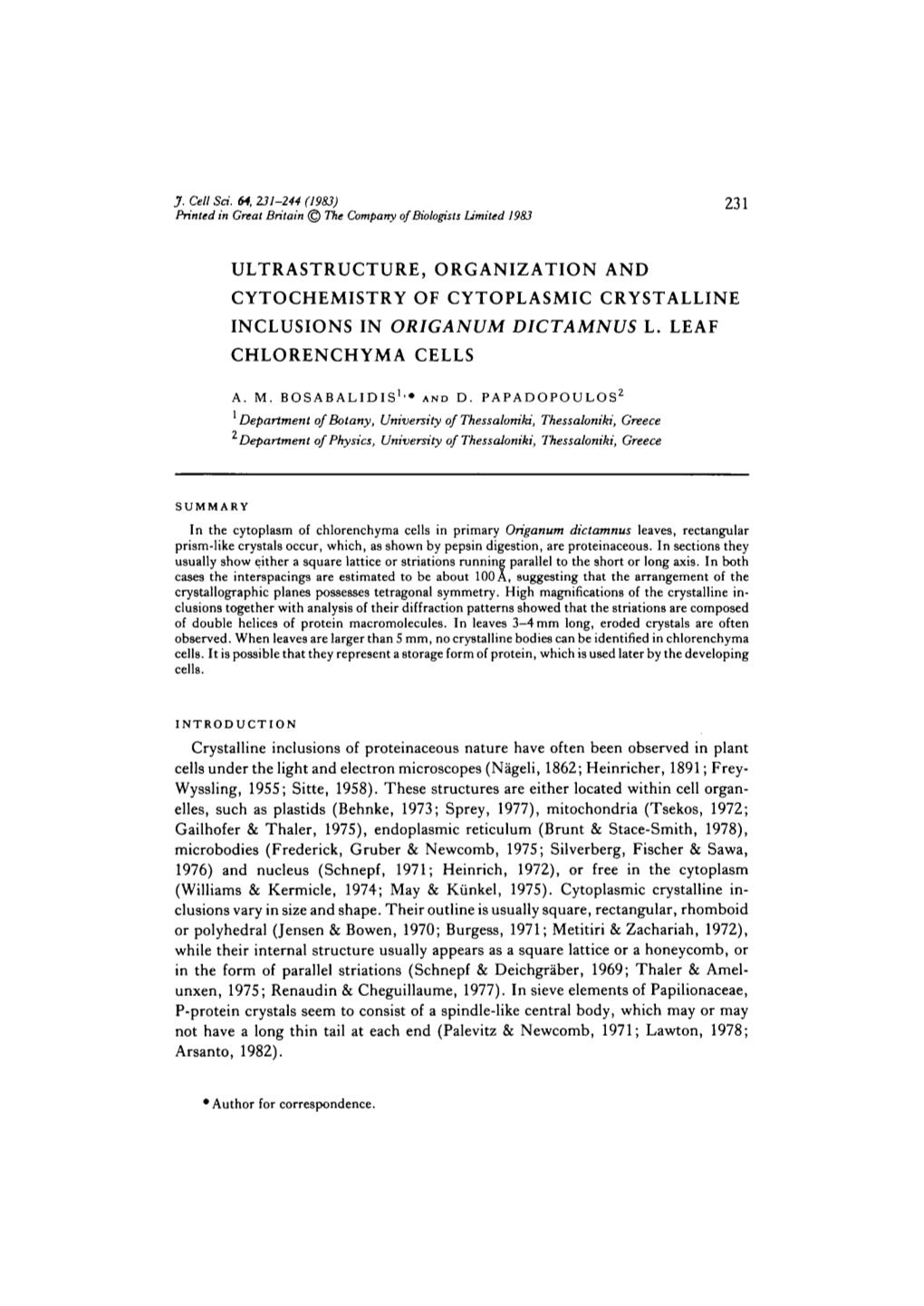 Ultrastructure, Organization and Cytochemistry of Cytoplasmic Crystalline Inclusions in Origanum Dictamnus L