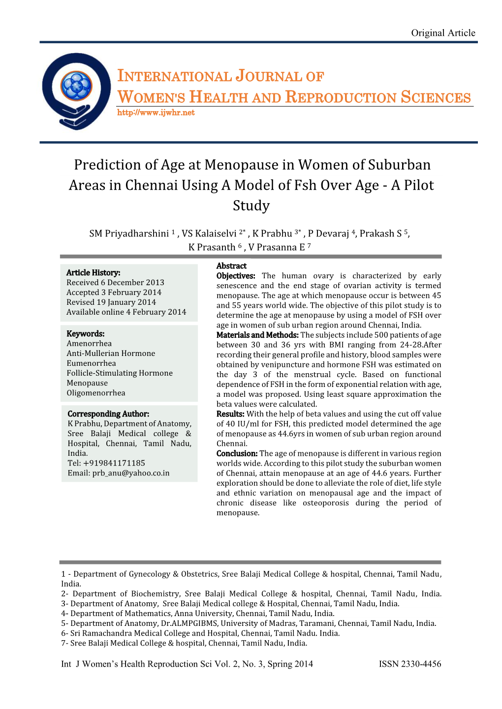 Prediction of Age at Menopause in Women of Suburban Areas in Chennai Using a Model of Fsh Over Age - a Pilot Study