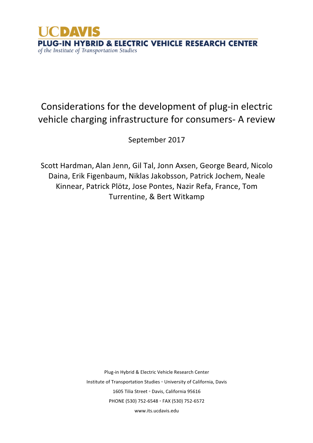Considerations for the Development of Plug-In Electric Vehicle Charging Infrastructure for Consumers- a Review