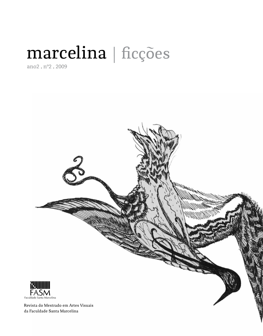 Marcelina | Ficções Ano2