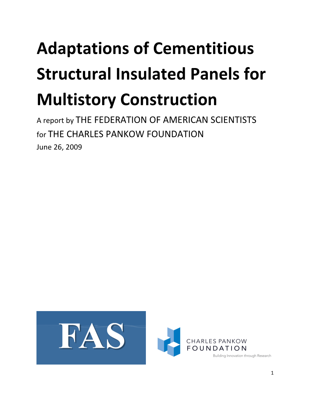 Adaptations of Cementitious Structural Insulated Panels for Multistory Construction