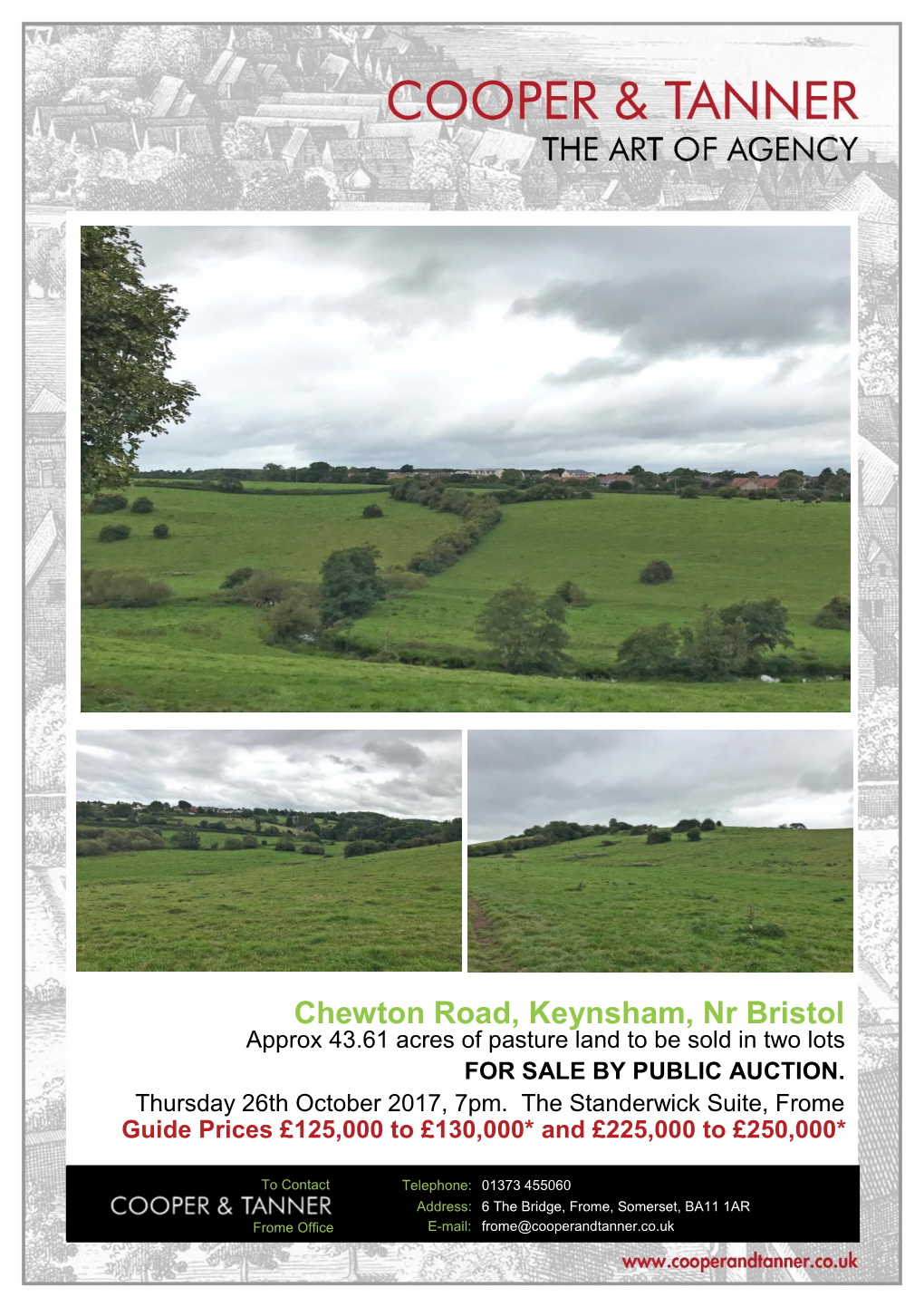 Chewton Road, Keynsham, Nr Bristol Approx 43.61 Acres of Pasture Land to Be Sold in Two Lots for SALE by PUBLIC AUCTION