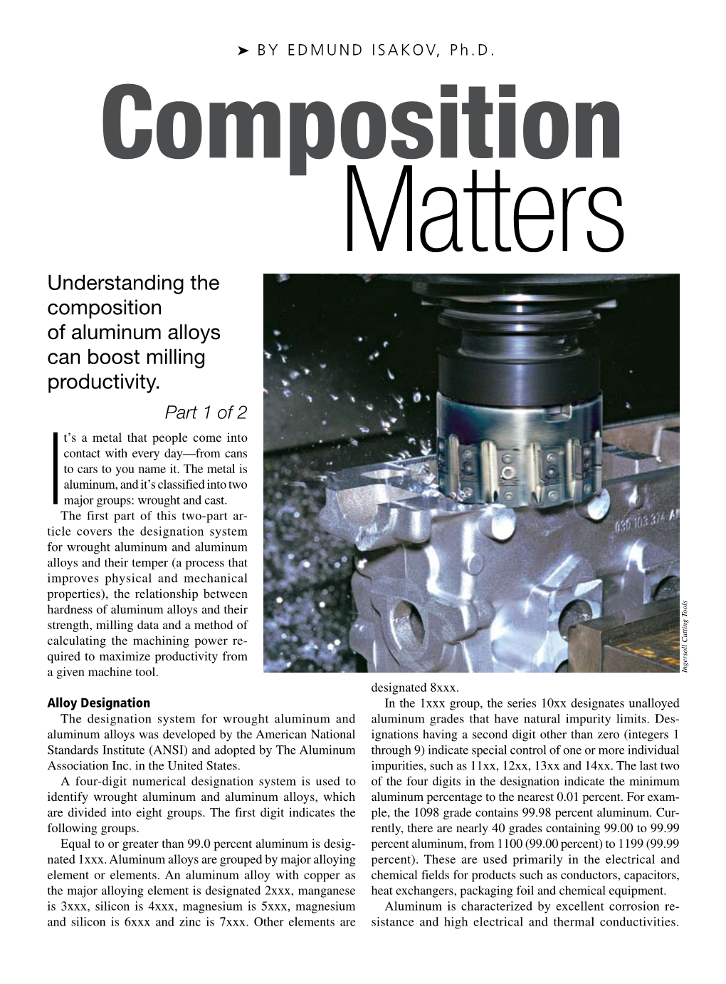 Understanding the Composition of Aluminum Alloys Can Boost Milling Productivity