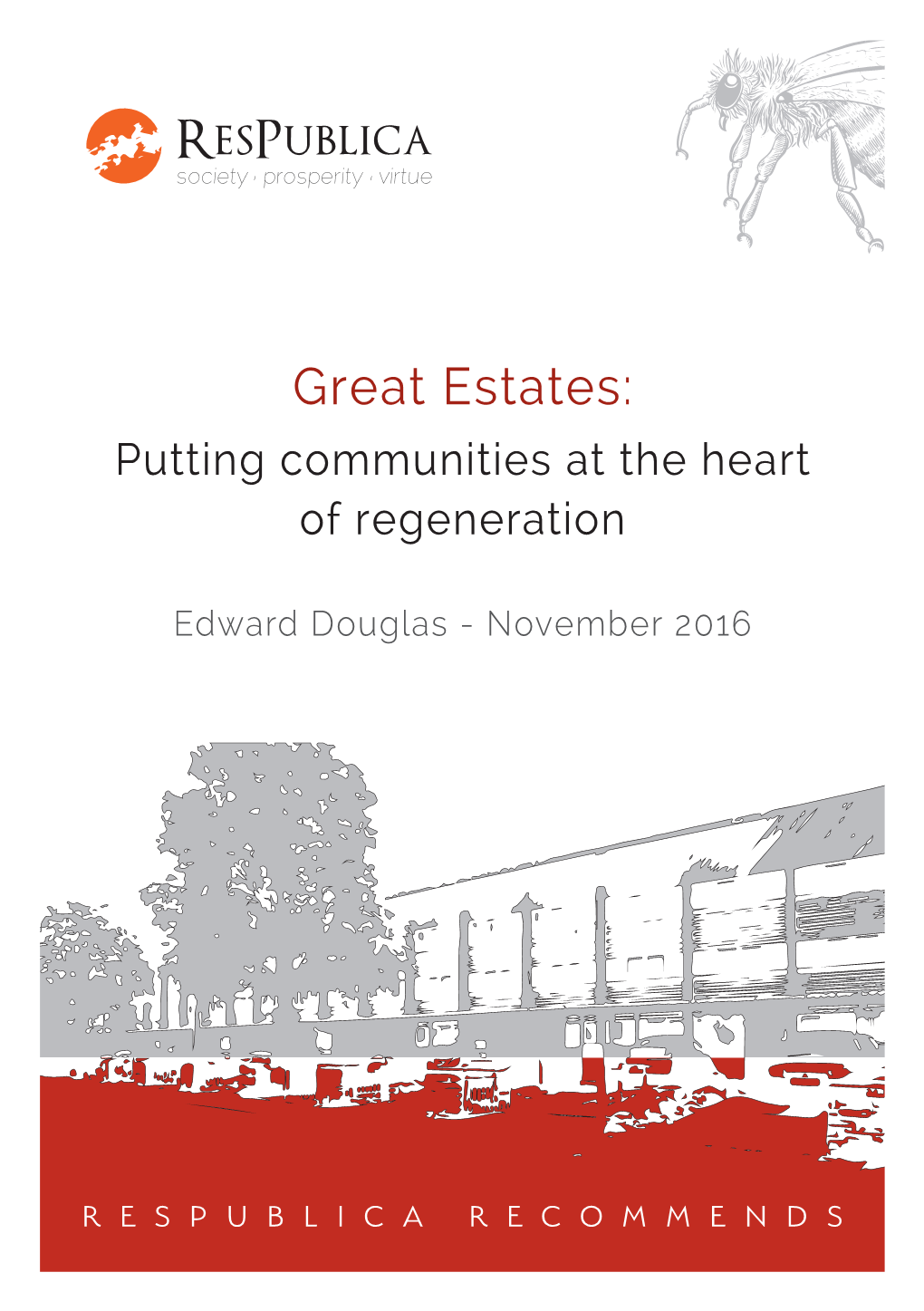 Great Estates: Putting Communities at the Heart of Regeneration