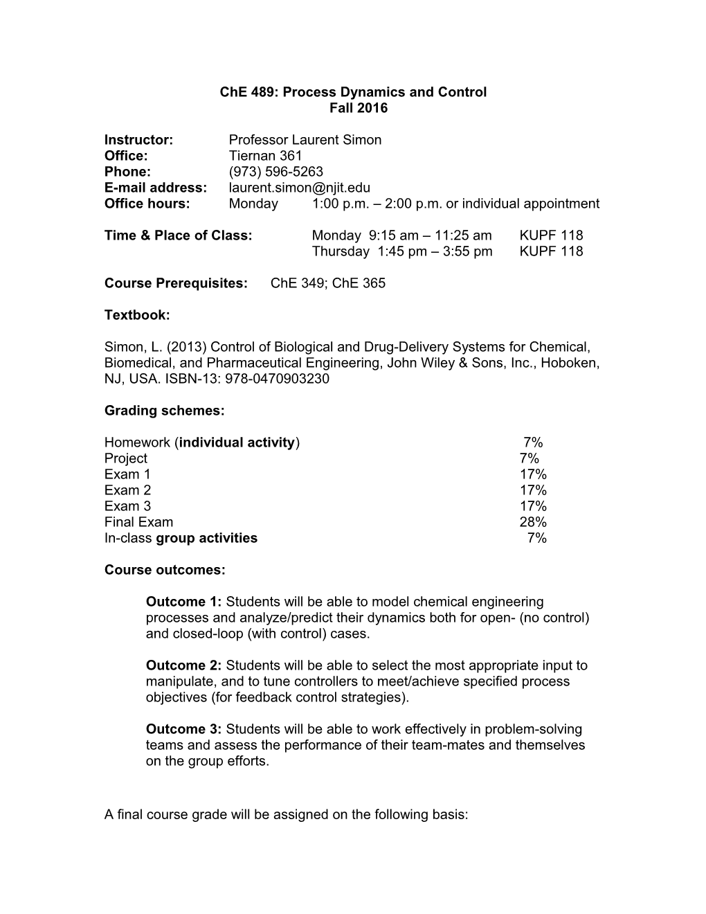 Che 489: Process Dynamics and Control