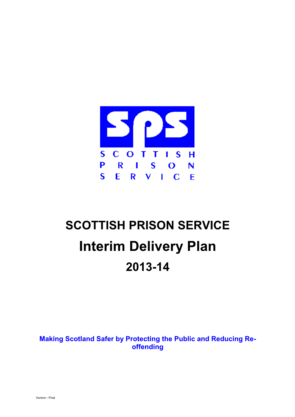 Interim Delivery Plan 2013-14