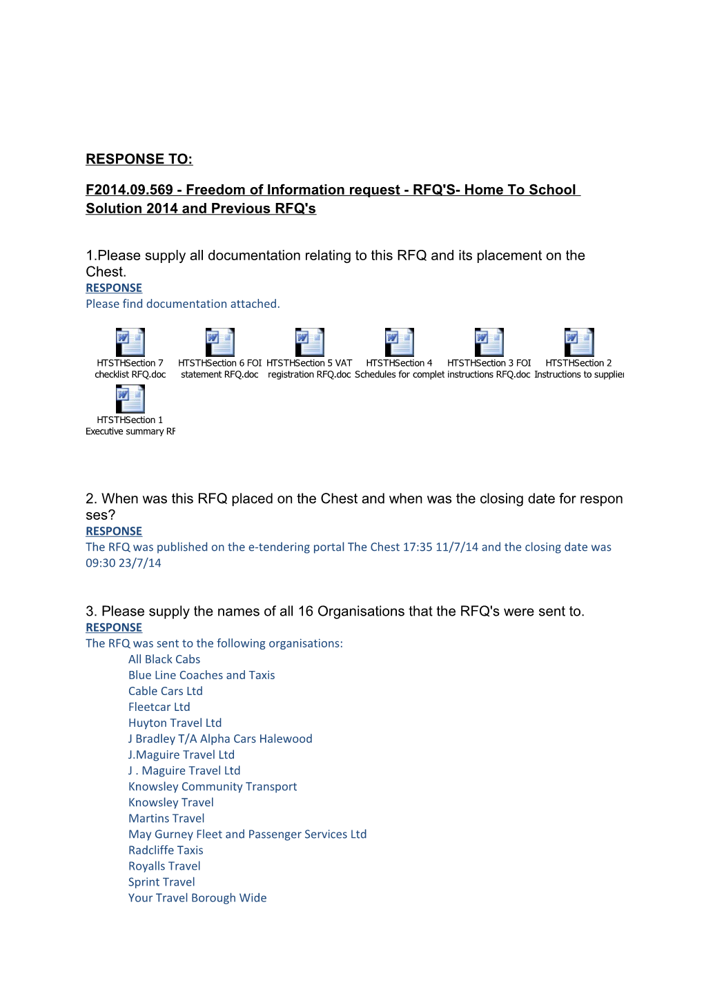 F2014.09.569 - Freedom of Information Request - RFQ's- Home to School Solution 2014 And