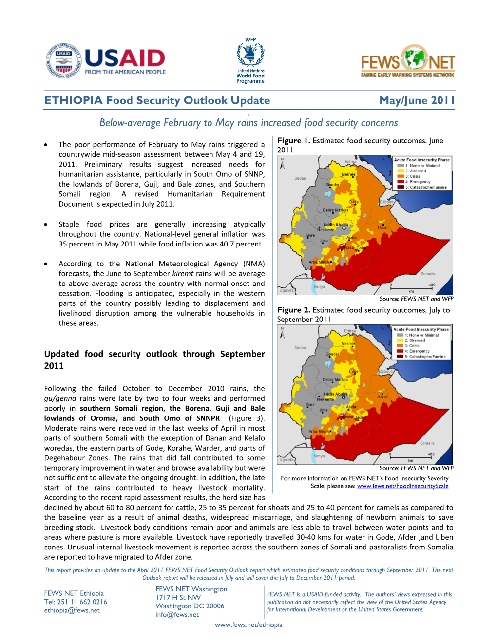 ETHIOPIA Food Security Outlook Update May/June 2011 Below