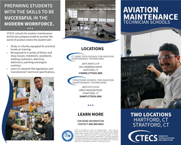 Aviation Maintenance Technicians Prepare Students to Enter the World of Aviation Where the Student Will