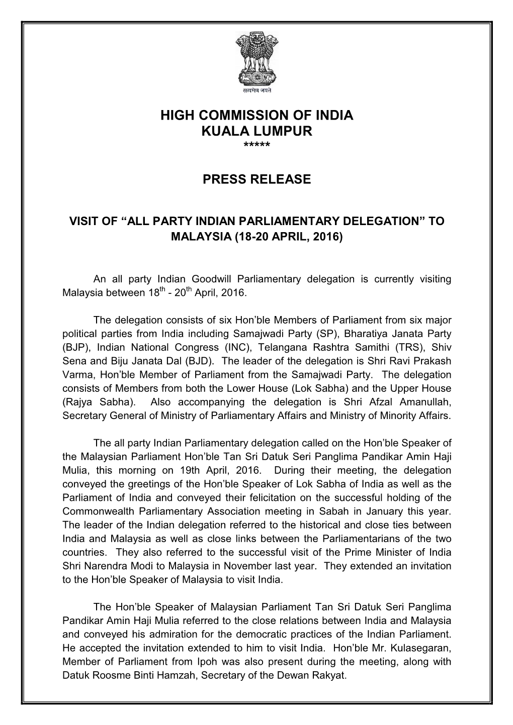 High Commission of India Kuala Lumpur ***** Press Release