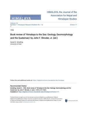 Himalaya to the Sea: Geology, Geomorphology and the Quaternary' by John F