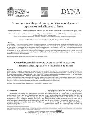 Generalization of the Pedal Concept in Bidimensional Spaces. Application to the Limaçon of Pascal• Generalización Del Concep