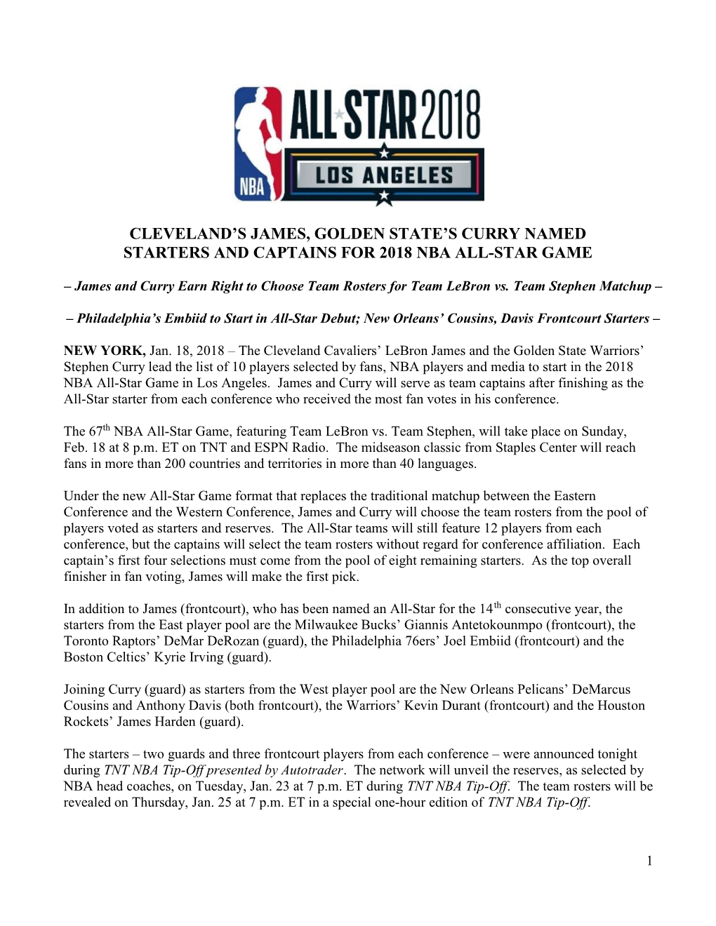 Cleveland's James, Golden State's Curry Named