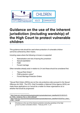 Guidance on the Use of the Inherent Jurisdiction (Including Wardship) of the High Court to Protect Vulnerable Children
